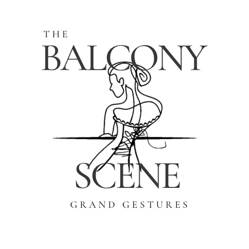 The Balcony Scene Grand Gestures